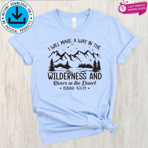 Isaiah 43:19 Christian Shirt Inspirational Faith-Based Apparel Isaiah 43:19 Christian Shirt Inspirational Faith-Based Apparel