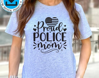 Proud Police Mom SVG PNG, Police Officer Mama Svg Png, Proud Police Svg, Police Heart, Blue Line Svg, Motherhood Svg, Cop Officer Mom Svg