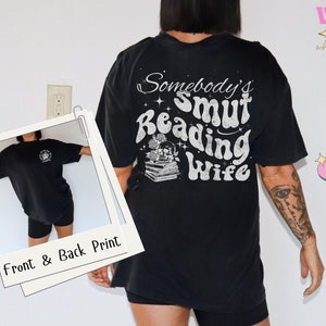 Smut Reading Wife Shirt Smut Reader Gift Smut Sweatshirt Spicy Booklover Sweater Smut Book Shirt Bookish Gift For Her Dark Romance Reader