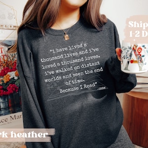Felpa girocollo con citazione "Ho vissuto mille vite", regali per gli amanti dei libri, Bookworms Booktok Bookstagram, maglione per bibliofili