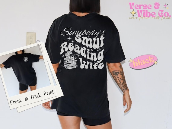 Smut Reading Wife Shirt Smut Reader Gift Smut Sweatshirt Spicy Booklover Sweater Smut Book Shirt Bookish Gift For Her Dark Romance Reader