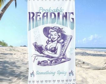 Retro Bookish Beach Towel | Probably Reading Something Spicy Towel | Romance Reader Gift | Smutty Summer Book Club Merch