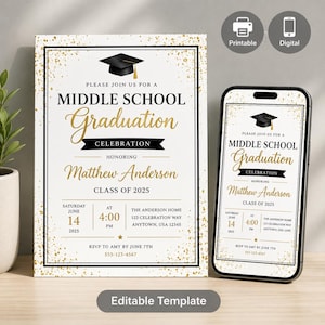 May include: A graduation announcement and a smartphone displaying the same design. The announcement is white with gold text and a black graduation cap graphic. The text reads "Middle School Graduation Celebration" and includes details.