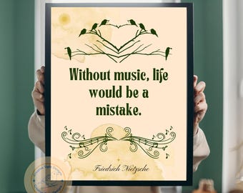 Nietzsche Quote Wall Art–Without Music Life Would Be a Mistake | Digital Download | Inspirational Printable | Home Decor | Instant Download