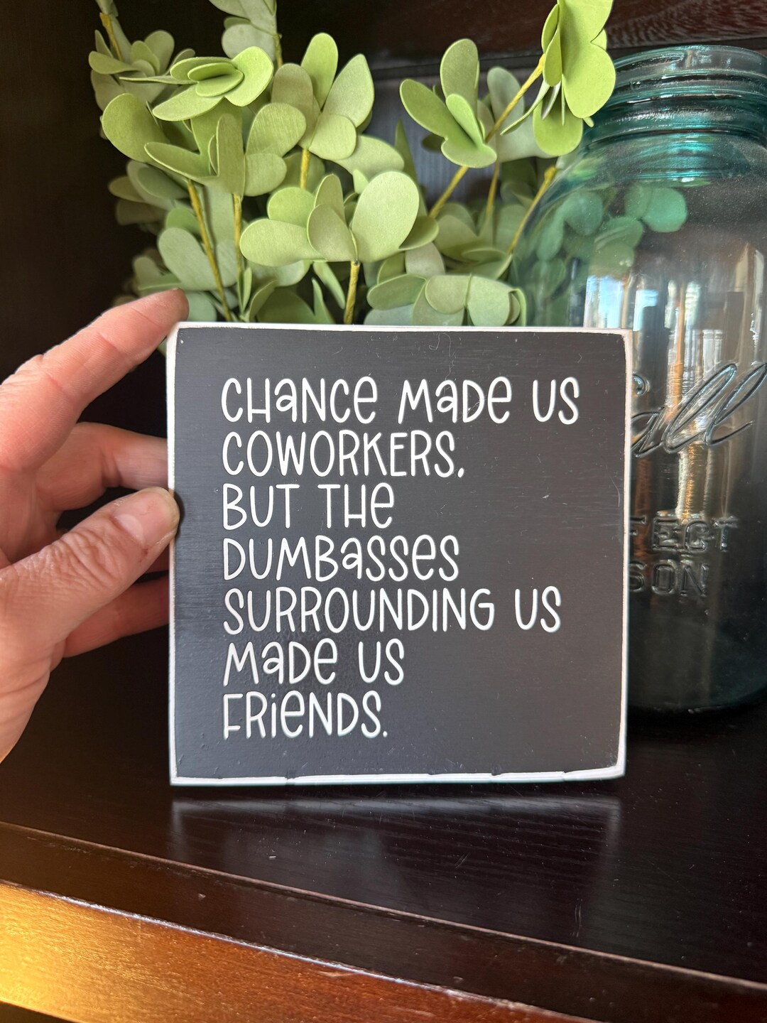 Handmade Wooden Sign - Coworker Funny Sign - Etsy