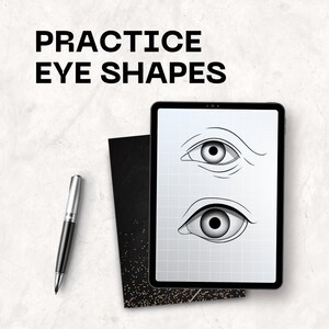 Può includere: Un tablet digitale che mostra un disegno di due diverse forme di occhi su uno sfondo bianco. Il testo "PRACTICE EYE SHAPES" è in alto nell'immagine.