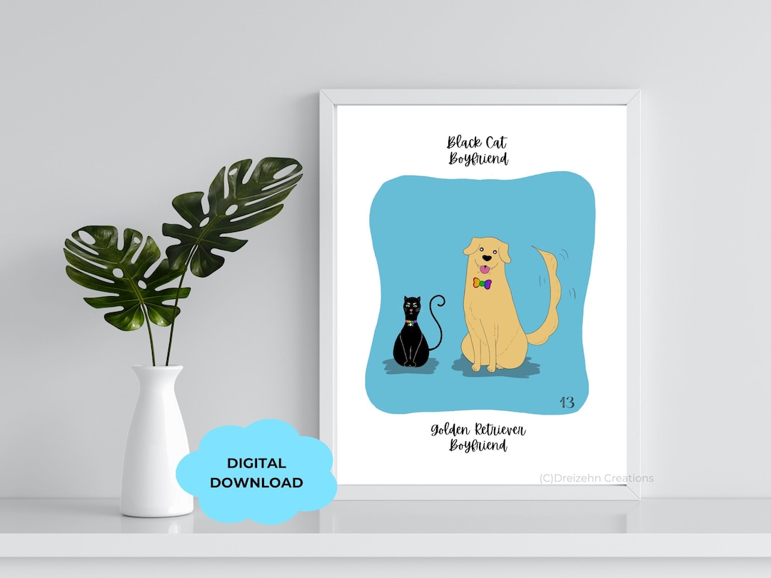 printable-black-cat-boyfriend-and-golden-retriever-boyfriend-wall-art