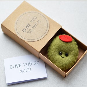 Cute olive in a matchbox with personalised pun card: Handmade felt food - birthday anniversary valentine love friend appreciation gift
