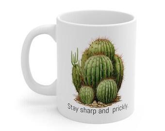 Cactus coffee mug, Funny mug,  Cactus Coffee mug, Gift for him, Succulent Mug, Gift for Her, Funny Gift, Office Mug, Birthday mug, Mom gifts