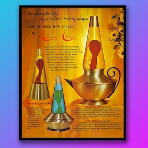 May include: Vintage advertisement for Lava Lite lamps, showcasing three different styles. The lamps feature colorful liquid combinations in glass containers with metallic bases. The ad includes text describing the lamps' features and dimensions, with overall heights of 14 and 16 inches.