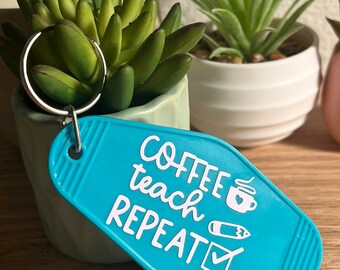 Coffee Teach Repeat Keychain – Retro Motel Style Teacher Gift