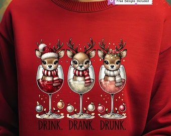 Drink Drank Drunk PNG, Cute Christmas Reindeer, Christmas Season Design, Funny Christmas PNG, Christmas Shirt, Holiday Reindeer, Winter PNG