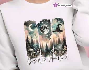 Stay Wild Moon Child PNG, Boho Witchy Brushstroke Forest Sublimation Design, Celestial Moon Aesthetic, Mystical Graphic, Digital Download