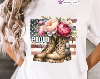 Proud Military Wife PNG, Army Boots Floral Sublimation Design, Patriotic USA Flag PNG, T-Shirt sublimation Digital Download