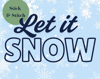 Patrones de bordado navideño Stick & Stitch: ¡Que nieve!