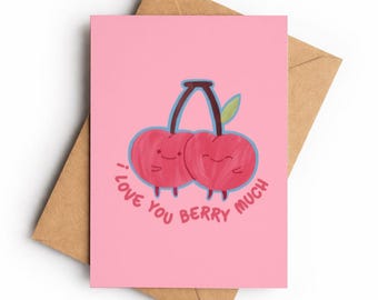 Love You Berry Much Cherry Pun Card, Romantic Anniversary Valentine Greeting (A6)