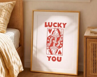 Lucky You Playing Card Print, Red Queen Illustration, Minimalist Love Poster
