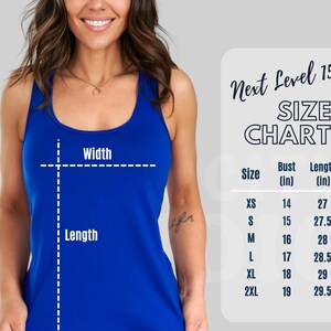 May include: A royal blue tank top with a size chart labeled "Next Level 1533." The chart lists bust and length measurements in inches for sizes XS to 2XL. The tank top has a racerback design.