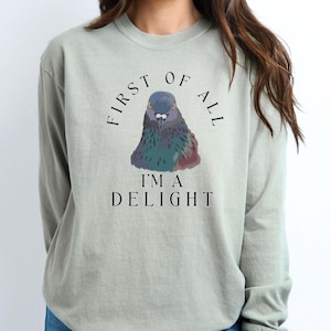 I'm A Delight Pigeon Shirt Birding Tee Gifts for Birders Bird Nerd Shirt Birding Cottage Core Clothes Weird Stuff Bird Watching Cutecore