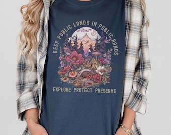 Public Lands Shirt Comfort Colors Tee, Protect Public Lands, Protect Our Parks, National Parks Resist, People Over Profits, Anti Trump Shirt
