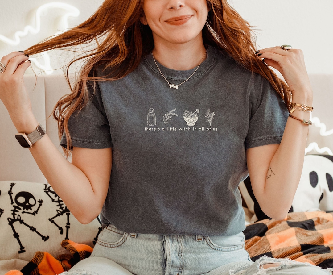 There's a Little Witch in All of Us Tee Practical Magic Witchcore Shirt ...