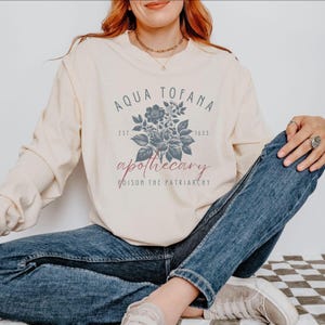 Aqua Tofana Langarm-T-Shirt Gift Das Patriarchat Radikale Feministische T-Shirt Kampf Faschismus Belladonna Witchy Antifa Hemd Eat The Reichen