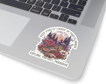 Public Lands Sticker Protect Public Lands Resist Laptop Decal Protect Our Parks National Parks Resist People Over Profits Anti Trump Gift