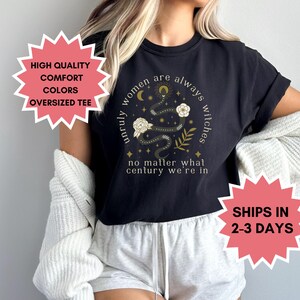 Witchy Stuff Feminist Comfort Colors Resistance Shirt Fuck The Patriarchy Lilith Whimisgoth Clothing Basic Witch Shirt Anti Maga Gift Snake Black