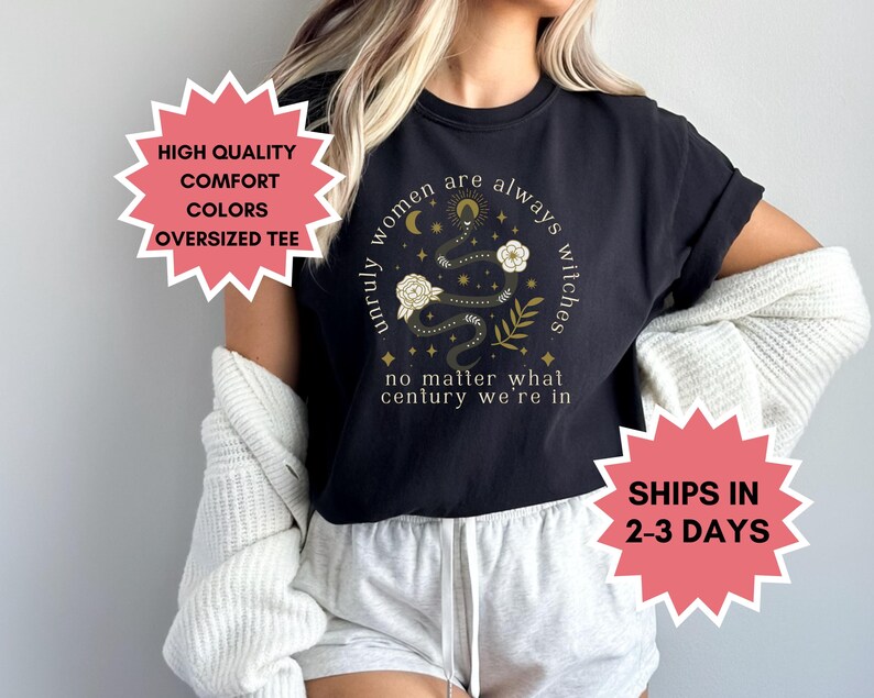 Witchy Stuff Feminist Comfort Colors Resistance Shirt Fuck The Patriarchy Lilith Whimisgoth Clothing Basic Witch Shirt Anti Maga Gift Snake Black