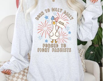 Fuck Trump Silly Goose Sweatshirt Funny Goose FDT Shirt Foxtrot Delta Tango Is He Dead Yet Are We Great Yet Political Merch Not My President