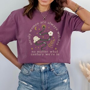 Witchy Stuff Feminist Comfort Colors Resistance Shirt Fuck The Patriarchy Lilith Whimisgoth Clothing Basic Witch Shirt Anti Maga Gift Snake Berry