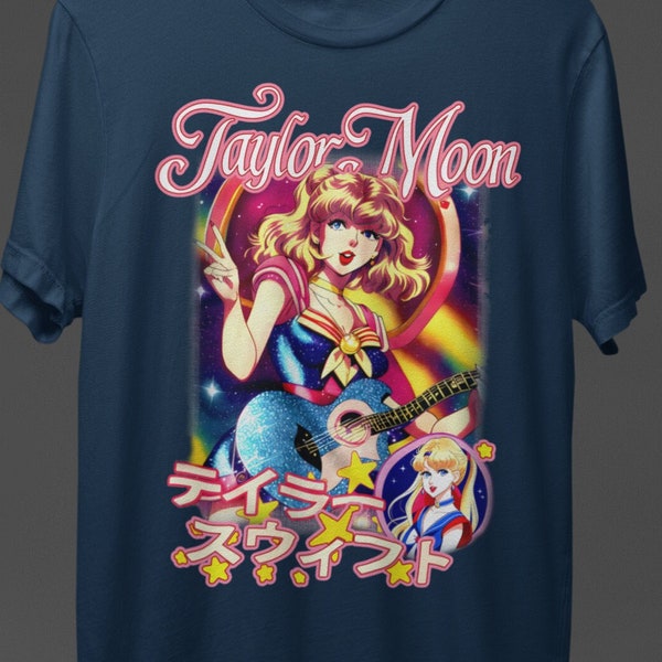 TAYLOR MOON, Taylor Swift Anime PERFECTION, Sailor Moon, Eras Tour, Funny T shirt Gift