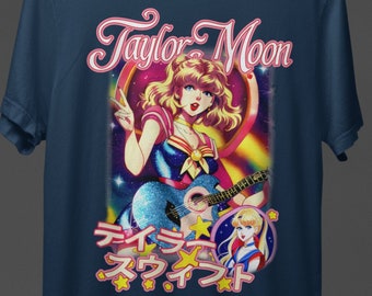 TAYLOR MOON, Taylor Swift Anime PERFECTION, Sailor Moon, Eras Tour, Funny T shirt Gift