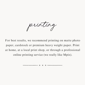 May include: Text that reads "printing" in cursive script.  The text is followed by instructions for printing at home, at a local print shop, or through a professional online printing service.  The text recommends using matte photo paper, cardstock, or premium heavy weight paper.  The text also mentions that the user really likes Mpix.