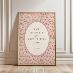 DIGITAL Fearfully And Wonderfully Made Scripture Wall Art Vintage Floral Bible Verse Print Vintage Christian Nursery Girl Decor Pink Print