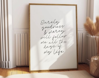 Psalm 23:6 Sign Surely Goodness And Mercy Religious Decor Bible Verse Art Christian Wall Art Scripture Sign Minimalist Christian Home Decor
