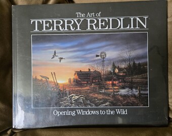 The Art of Terry Redlin Opening Windows to the World Hardcover Book