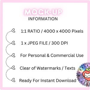 May include: A pink-bordered graphic with the text "MOCK-UP INFORMATION". Details include a 1:1 ratio at 4000 x 4000 pixels, a JPEG file at 300 DPI, and is for personal and commercial use. It is clear of watermarks and ready for instant download.