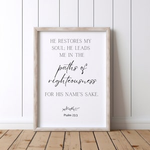 Psalm 23:3 Modern Scripture, Bible Art, Digital Print, Bible Wallart, Bible Scriptural Art, Printable Wall Art, Christian Art, Gifted Decor