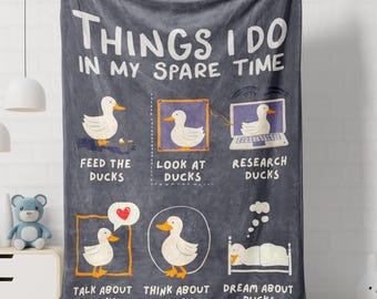 Funny Ducks Blanket Duck Lover Gift for Him or Her, Hilarious Duck Mom Gift, Farm Animals Obsessed Farmhouse Duck Theme Blanket