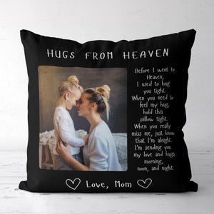 Personalized Memorial Pillow, A Hug From Heaven Pillow, Loss of Parent Sympathy Gift Bereavement Gift Custom Photo Pillowcase Loss of Father