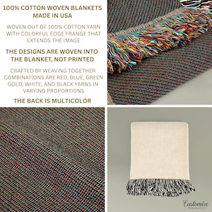 May include: A woven cotton blanket with a multicolored design. The blanket features a colorful fringe and is made in the USA. The design is woven into the blanket, not printed. The back of the blanket is also multicolored.