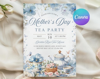 Mother's Day Tea Party Invitation, Mothers Day Brunch Invite, Blue Floral High Tea Party, Mom Brunch Invite, Editable Canva Template, MO1
