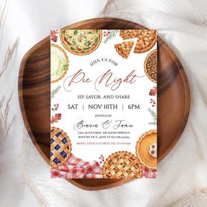 May include: A watercolor invitation for a "Pie Night" event, featuring various pie illustrations. The invitation includes text such as "Join Us For Pie Night" and event details. The design incorporates fall colors and a rustic aesthetic.