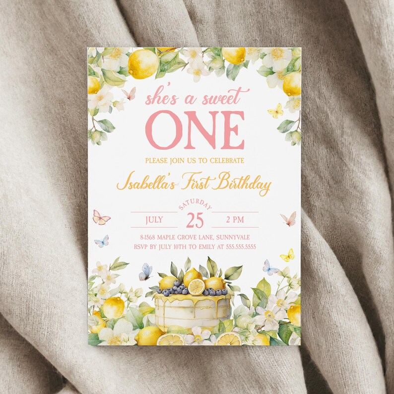 May include: A lemon-themed first birthday party invitation with a watercolor illustration of a lemon cake, lemons, and butterflies. The text reads "She's a sweet one" and "Isabella's First Birthday". The invitation includes the date, time, and location of the party.
