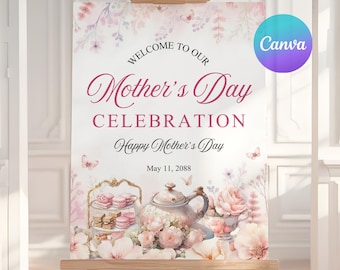 Mothers Day Welcome Sign, Mother's Day Tea Party Decor, Pink Floral Brunch Party Poster, Editable Canva Sign Template, MO1
