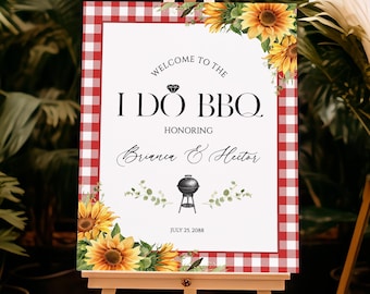 I Do BBQ Welcome Sign, Sunflower Couples Shower Decor, Backyard Wedding Sign, Rustic Engagement Party Poster, Editable Template