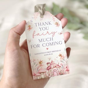 Bearbeitbare Rosa Fee zum ersten Geburtstag Dankeschön Favor Tag, Verzauberte Fee Geschenkanhänger zum 1. Geburtstag, Prinzessin Party Favor Bag Label, Dankeschön Anhänger
