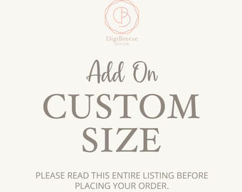 Custom Size Add On for ONE Templates, Editable Template Size Change, Resize Service