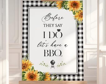 I Do BBQ Welcome Sign, Sunflower Couples Shower Decor, Backyard Wedding Sign, Rustic Engagement Party Poster, Editable Template